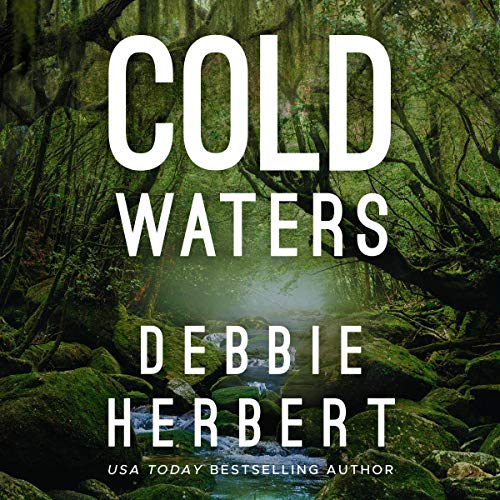 Book Cover Cold Waters: Normal, Alabama, Book 1
