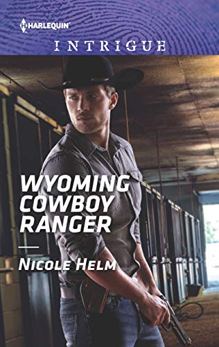 Book Cover Wyoming Cowboy Ranger (Carsons & Delaneys: Battle Tested Book 3)