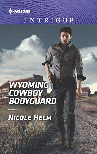Book Cover Wyoming Cowboy Bodyguard (Carsons & Delaneys: Battle Tested Book 4)