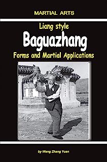 Book Cover Liang Style Baguazhang: Forms and Martial Applications