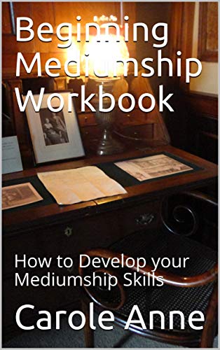 Book Cover Beginning Mediumship Workbook: How to Develop your Mediumship Skills