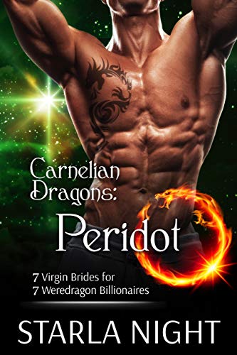 Book Cover Carnelian Dragons: Peridot (7 Virgin Brides for 7 Weredragon Billionaires)