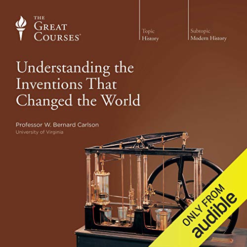 Book Cover Understanding the Inventions That Changed the World
