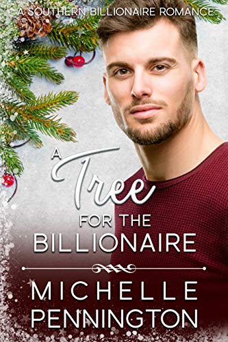 Book Cover A Tree for the Billionaire (Southern Billionaire Romance Book 4)