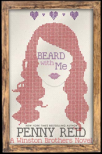 Book Cover Beard with Me: A Small Town Romantic Comedy (Winston Brothers Book 6)