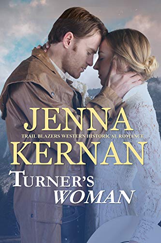 Book Cover Turner's Woman: Trail Blazers Western Historical Romance