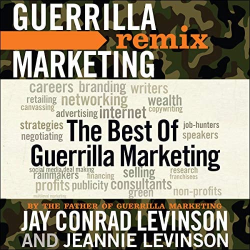 Book Cover The Best of Guerrilla Marketing: Guerrilla Marketing Remix