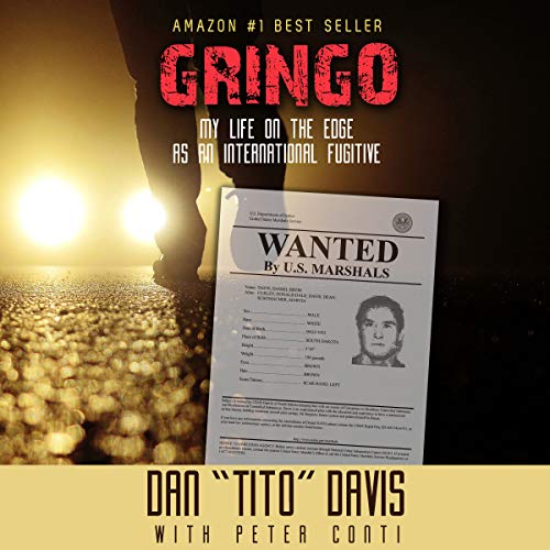 Book Cover Gringo: My Life on the Edge as an International Fugitive