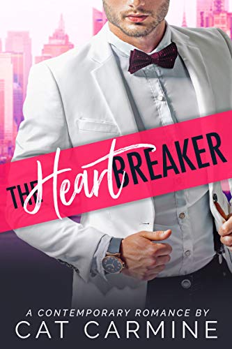 Book Cover The Heartbreaker (Breaking All The Rules Book 3)