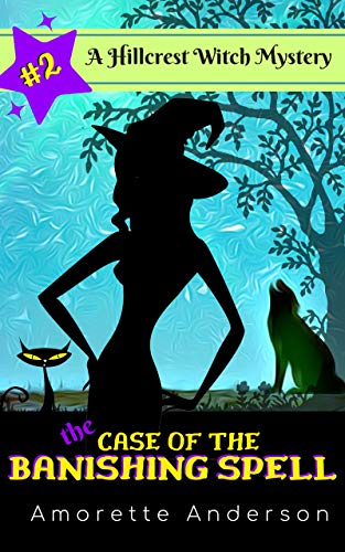 Book Cover The Case of the Banishing Spell: A Hillcrest Witch Mystery