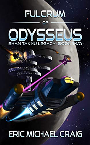 Book Cover Fulcrum of Odysseus: Shan Takhu Legacy: Book Two