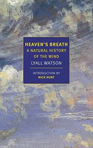 Book Cover Heaven's Breath: A Natural History of the Wind (New York Review Books Classics)