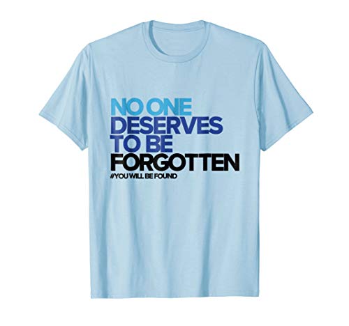 Book Cover No One Deserves to Be Forgotten - Inspirational T-Shirt