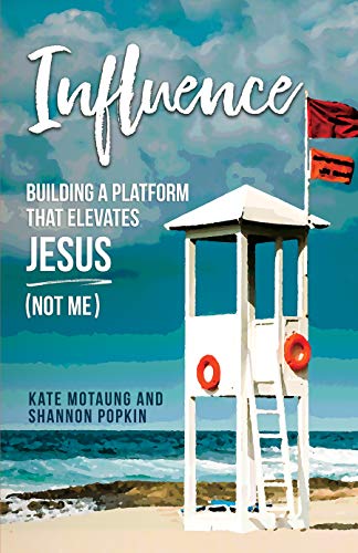 Book Cover Influence: Building a Platform that Elevates Jesus (Not Me)