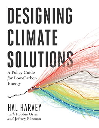 Book Cover Designing Climate Solutions: A Policy Guide for Low-Carbon Energy