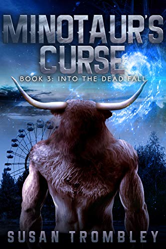 Book Cover Minotaur's Curse (Into the Dead Fall Book 3)