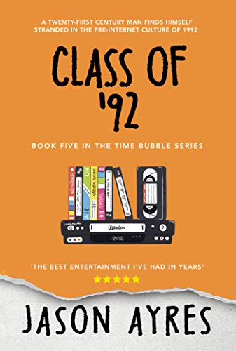 Book Cover Class of '92 (The Time Bubble Book 5)