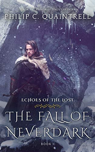 Book Cover The Fall of Neverdark: (Echoes of the Lost Book 1)