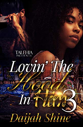 Book Cover Lovin' The Hood in Him 3