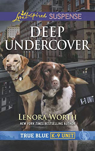 Book Cover Deep Undercover (True Blue K-9 Unit Book 5)