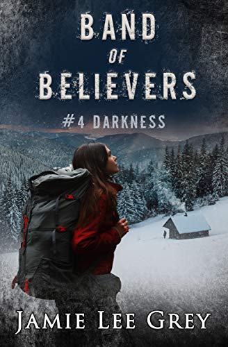 Book Cover Band of Believers, Book 4: Darkness