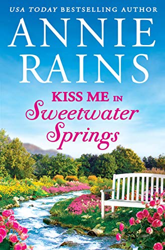 Book Cover Kiss Me in Sweetwater Springs: A Sweetwater Springs short story