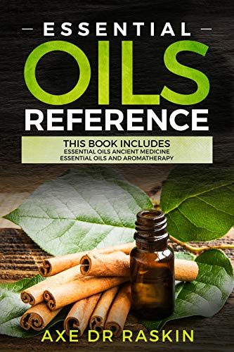 Book Cover Essential Oils Reference: This Book includes: Essential Oils Ancient Medicine + Essential Oils and Aromatherapy - Guide for Beginners for Healing, Natural ... Young Living, Weight Loss...also for dogs