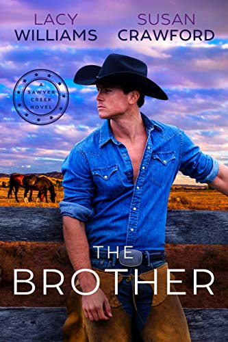 Book Cover The Brother: Sawyer Creek Homecoming
