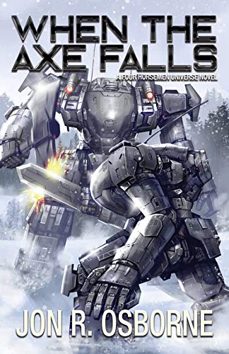Book Cover When the Axe Falls (The Omega War Book 7)