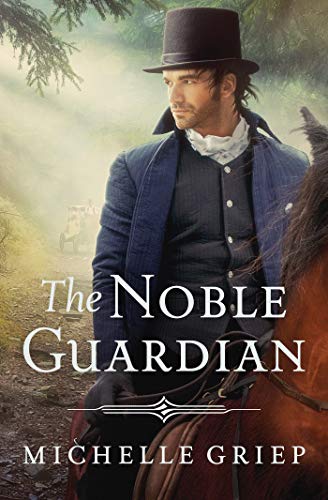 Book Cover The Noble Guardian (The Bow Street Runners Trilogy Book 3)