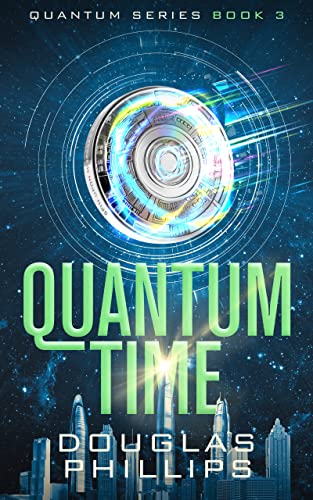 Book Cover Quantum Time (Quantum Series Book 3)