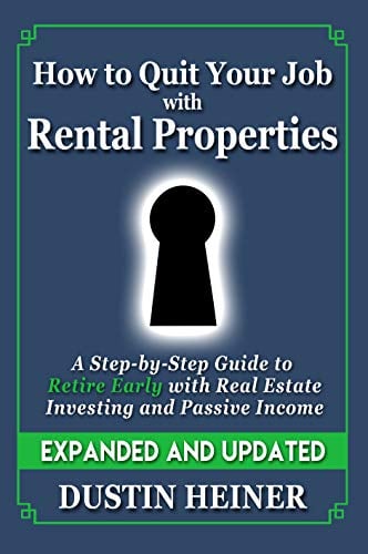 Book Cover How to Quit Your Job with Rental Properties: Expanded and Updated - A Step-by-Step Guide to Retire Early with Real Estate Investing and Passive Income