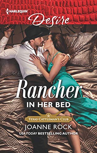 Book Cover Rancher in Her Bed (Texas Cattleman's Club: Houston Book 4)