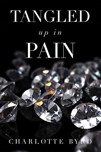 Book Cover Tangled up in Pain (Tangled Series Book 2)