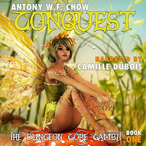 Book Cover Conquest: The Dungeon Core Gambit, Book One
