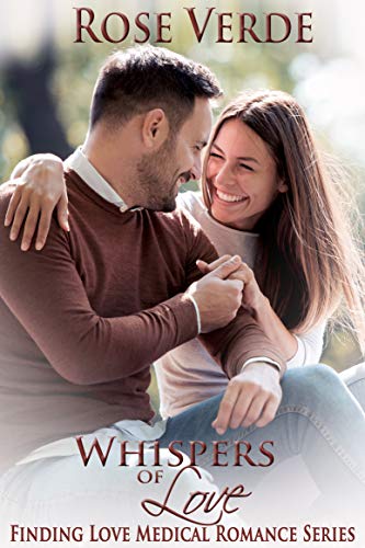Book Cover Whispers of Love (Finding Love Medical Romance Series Book 1)