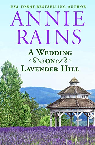 Book Cover A Wedding on Lavender Hill: A Sweetwater Springs Short Story
