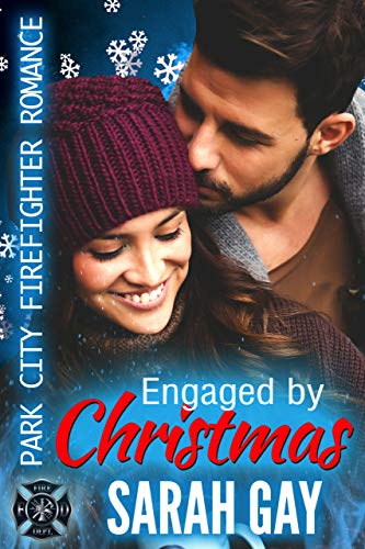 Book Cover Engaged by Christmas: Park City Firefighter Romance