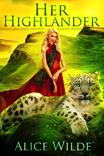 Book Cover Her Highlander: A Why Choose Fantasy Romance (The Royal Shifters Book 2)