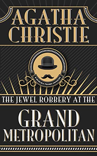Book Cover The Jewel Robbery at the Grand Metropolitan