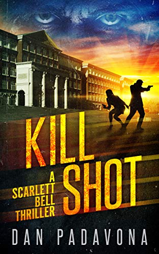 Book Cover Kill Shot: A Gripping Serial Killer Thriller (Scarlett Bell Dark FBI Thriller Book 3)
