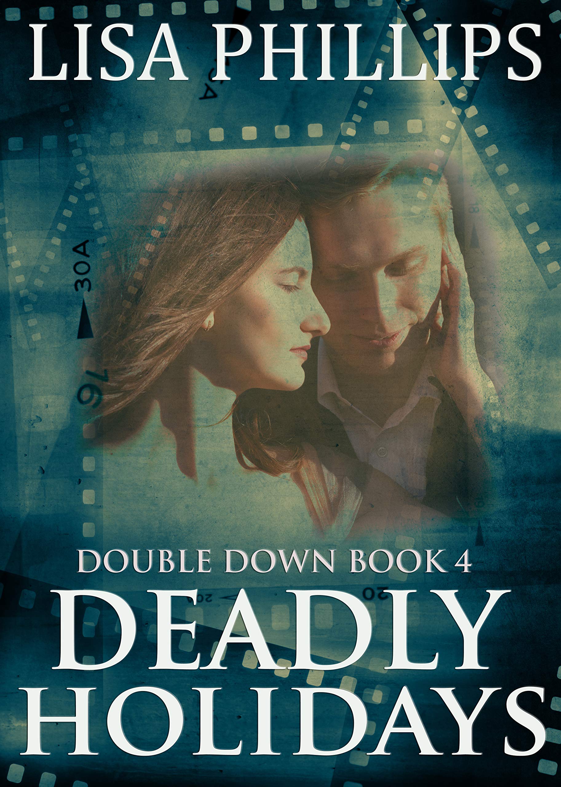 Book Cover Deadly Holidays (Double Down Book 4)