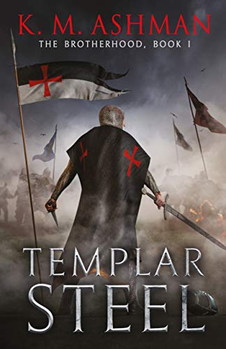 Book Cover Templar Steel: The Battle of Montgisard (The Brotherhood Book 1)