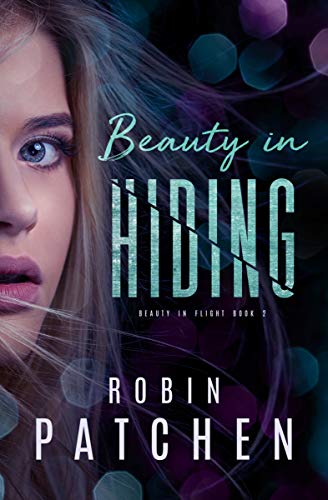 Book Cover Beauty in Hiding: Beauty in Flight Serial Book 2