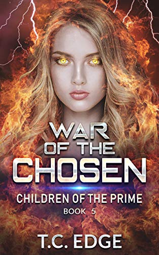 Book Cover War of the Chosen: Children of the Prime, Book 5