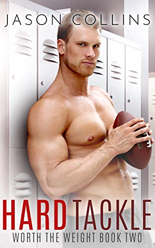 Book Cover Hard Tackle (Worth the Weight Book 2)