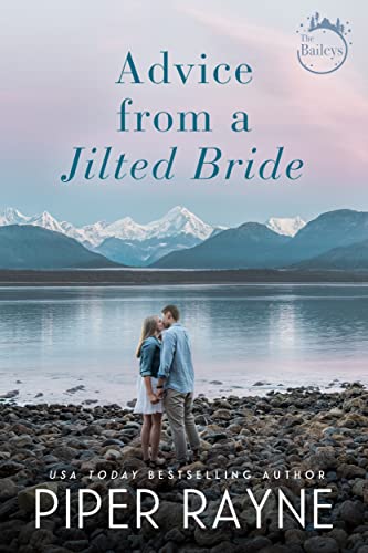Book Cover Advice From A Jilted Bride (The Baileys Book 2)