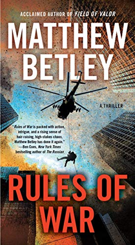 Book Cover Rules of War: A Thriller (The Logan West Thrillers Book 4)