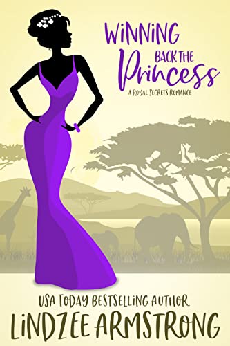 Book Cover Winning Back the Princess: a hate-to-love second chance romance (Royal Secrets)