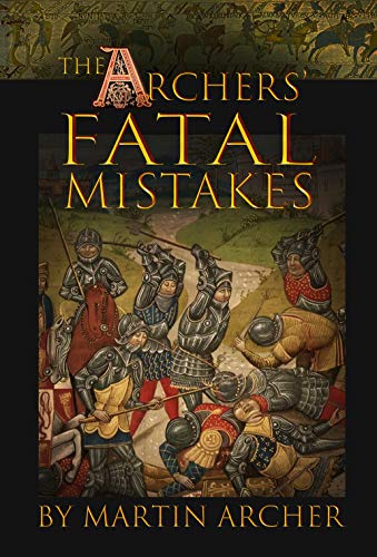 Book Cover Protecting the Gold: Fatal Mistakes (Company of Archers Book 20)